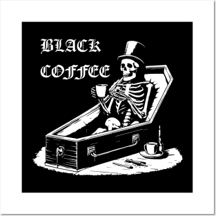 skeleton drinking Black Coffee design Posters and Art